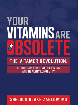 cover image of Your Vitamins are Obsolete